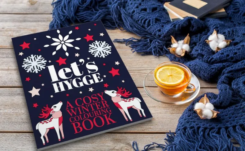 Let's Hygge: A Cosy Winter Hygge Colouring Book
